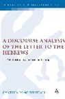 Cynthia Long Westfall - A Discourse Analysis of the Letter to the Hebrews