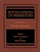 Ember, Ember, Melvin Ember, Pete N Peregrine, Peter N Peregrine, Peter N. Peregrine - Encyclopedia of Prehistory. Vol.7