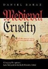 Daniel Baraz, Daniel (Mellon Postdoctoral Fellow Baraz - Medieval Cruelty