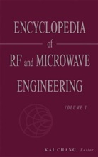 K Chang, Kai Chang, Kai (Texas A&amp;m University Chang, CHANG KAI, Christopher T. (Texas A&amp;m University Rodenbeck, Kai Chang... - Encyclopedia of Rf and Microwave Engineering, 6 Volume Set