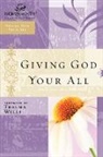 Women of Faith, Women of Faith, Women of Faith, Women of Faith - Giving God Your All