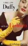 Carol Ann Duffy, Carol Ann Duffy - Out of Fashion