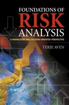 T. Aven, Terje Aven - Foundations of Risk Analysis