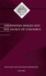 Rene Jara, Rene Spadaccini Jara, JARA RENE SPADACCINI NICHOLAS, Rene Jara, Nicholas Spadaccini - Amerindian Images and the Legacy of Columbus