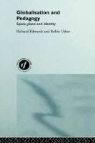 R. Edwards, Richard Edwards, Richard Usher Edwards, Robin Usher - Globalisation and Pedagogy