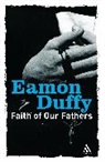 Eamon Duffy - Faith of Our Fathers