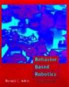 Ronald C. Arkin - Behavior-Based Robotics