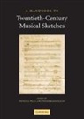 Patricia Hall, Freidman Sallis, Patricia Hall, Friedemann Sallis - Twentieth-Century Musical Sketches: a Handbook