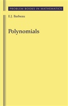 E. J. Barbeau, Edward J Barbeau, Edward J. Barbeau - Polynomials