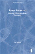 Sara Ahmed, Sara (Lancaster University Ahmed, Sarah Ahmed - Strange Encounters