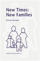 V Carrington, V. Carrington - New Times: New Families