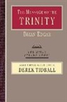Brian Edgar - The Message Of The Trinity