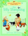 Heather Amery, Stephen Cartwright - Silly Sheepdog
