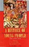 Giovanni Levi, Levi Giovanni, Camille Naish, Jean-Claude Schmitt, Schmitt Jean-Claude - A History of Young People in the West: Ancient and Medieval Rites of Passage: Volume I