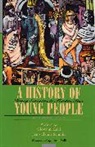 Giovanni Levi, Levi Giovanni, Jean-Claude Schmitt, Schmitt Jean-Claude - A History of Young People in the West: Stormy Evolution to Modern Times: Volume II