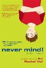 Avi, Rachel Avi/ Vail, Rachel Vail - Never Mind!