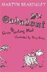 Martyn Beardsley, Tony Ross - Sir Gadabout Goes Barking Mad