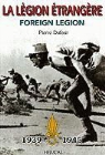 Pierre Dufour, DUFOUR PIERRE, Pierre Dufour - LEGION ETRANGERE 1939 1945 -LA-