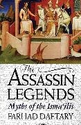 Dr Farhad (The Institute of Ismaili Studies Daftary, Farhad Daftary, Farhad (The Institute of Ismaili Studies Daftary - The Assassin Legends Myths of the Isma'ilis