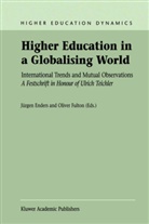 Enders, J Enders, J. Enders, Jürgen Enders, Fulton, Fulton... - Higher Education in a Globalising World