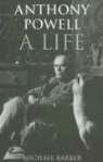 Michael Barber - Anthony Powell A Life