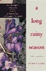 Miyuku Lowits Aoyama, Leza Aoyama Lowits, Leza Lowitz, Leza Aoyama Lowitz, Robert Kushner, Miyuki Aoyana... - Long Rainy Season