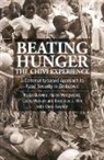 K. Murwira, Kuda Murwira, Clare Tawney, Cathy Watson, Helen Wedgwood, Everjoice J. Win... - Beating Hunger, the Chivi Experience