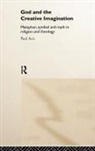 Paul Avis, Paul D. L. Avis - God and the Creative Imagination: Metaph