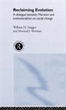 William Dugger, William (University of Tulsa Dugger, William M. Dugger, William Sherman Dugger, Howard Sherman, Howard J. Sherman... - Reclaiming Evolution
