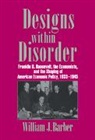 William J. Barber, William J. Professor Barber - Designs Within Disorder