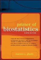 Stanton Glantz, Stanton A. Glantz, Glantz Stanton - Primer Biostatistics