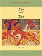 Denise Duhamel - Two and Two