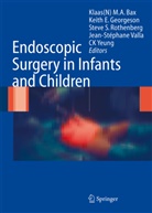 Klaas N.M.A. Bax, N. M. A. Bax, E Georgeson, K E Georgeson, K.E. Georgeson, Keith E. Georgeson... - Endoscopic Surgery in Infants and Children