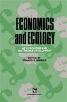 Edwar B Barbier, Edward B Barbier, E. B. Barbier, E.B. Barbier, Edward Barbier, Edward B. Barbier - Economics and Ecology