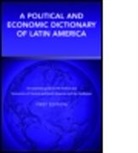Peter Calvert, Peter (University of Southampton Calvert, Calvert Peter, Peter Calvert - Political and Economic Dictionary of Latin America