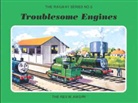Rev. W. Awdry, W Awdry, W. Awdry - Troublesome Engines