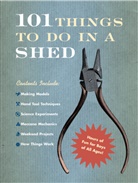 Rob Beattie - 101 Things to Do in a Shed