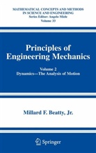 Millard F Beatty, Millard F. Beatty, Millard. F. Beatty - Principles of Engineering Mechanics