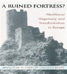 Alan W. Cafruny, Alan W. Ryner Cafruny, Alan Cafruny, Alan W Cafruny, Alan W. Cafruny, Magnus Ryner - Ruined Fortress?