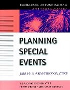James Armstrong, James S Armstrong, James S. Armstrong, Js Armstrong, Michael Armstrong, J P Ed Seiler... - Planning Special Events