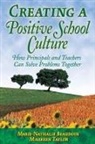Marie-Nathalie Beaudoin, Marie-Nathalie (Bay Area Family Therapy Beaudoin, Marie-Nathalie Taylor Beaudoin, Maureen Taylor, Maureen E. Taylor - Creating a Positive School Culture