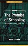 Paul Axelrod - Promise of Schooling