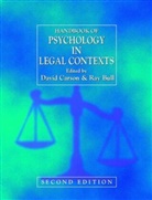 David Carson, David Bull Carson, Bull, Bull, Ray Bull, Ray H. C. Bull... - Handbook of Psychology in Legal Contexts