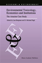 Bergman, L Bergman, L. Bergman, M Pugh, M Pugh, D. M. Pugh... - Environmental Toxicology, Economics and Institutions