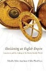 Robert Sweet Appelbaum, Robert Appelbaum, John Wood Sweet - Envisioning an English Empire
