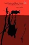 Pranab Bardham, Pranab Bardhan, Pranab (Professor Bardhan, Pranab K. Bardhan - Land, Labor, and Rural Poverty