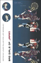 J Bardsley, J. Bardsley, Jan Bardsley, Miller, L Miller, L. Miller... - Bad Girls of Japan
