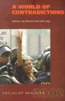 Colin Leys, Leo Panitch - A World of Contradictions