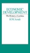 H. W. Arndt, ARNDT - Economic Development The History of an Idea