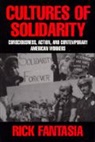 Rick Fantasia, Fantasia Rick - Cultures of Solidarity
